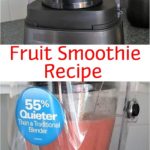fruit smoothie recipe