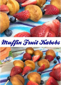muffin fruit kabobs