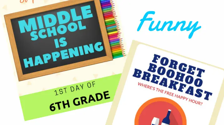 First Day of Middle School Funny Printables