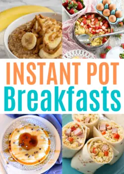 Instant Pot Breakfasts