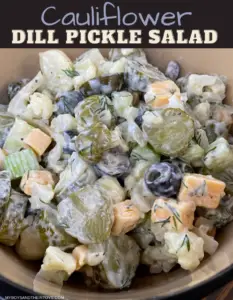 Cauliflower Dill Pickle Salad Recipe - My Boys and Their Toys