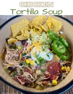 Chicken Tortilla Soup Recipe - My Boys and Their Toys